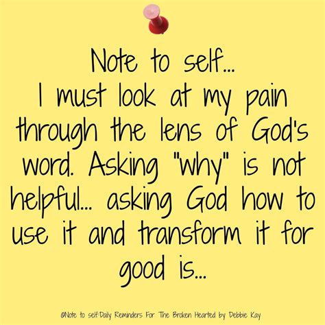 Pin By Luv To Pin On God Note To Self Note To Self Quotes Note