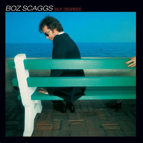 Boz Scaggs ‎ Silk Degrees