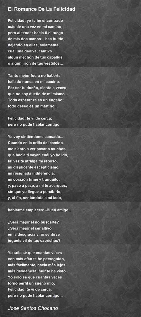 El Romance De La Felicidad El Romance De La Felicidad Poem By Jose