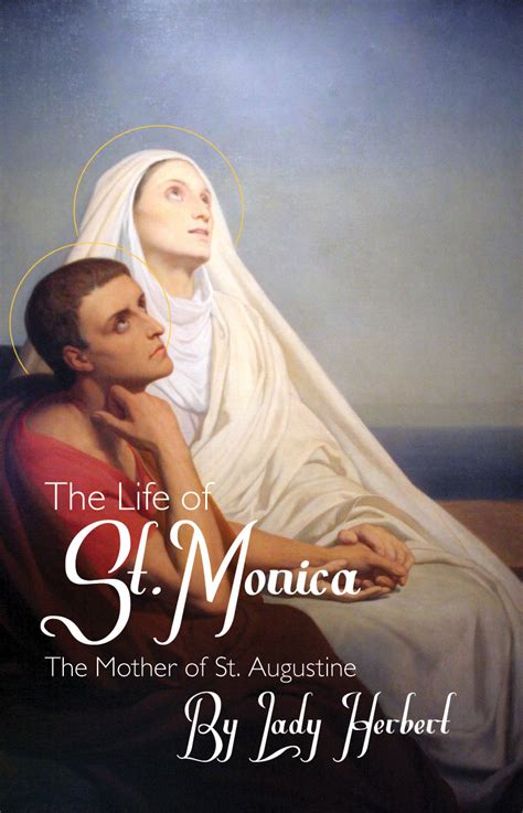 The Life Of St Monica Saints