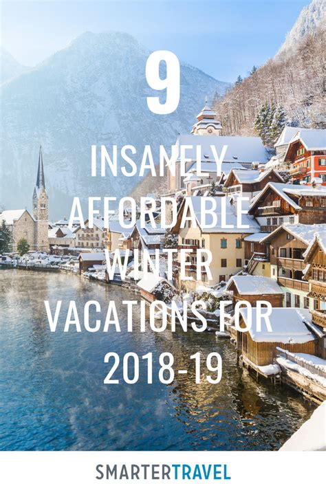 10 Affordable Winter Vacations At Off Peak Destinations Winter