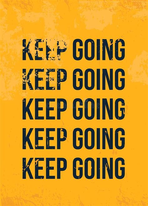 Keep Going Motivational Poster Quote Modern Motivational Design