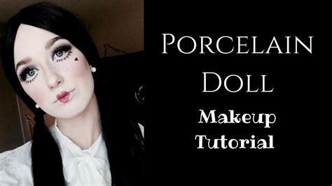 Porcelain Doll Makeup Tutorial Youtube