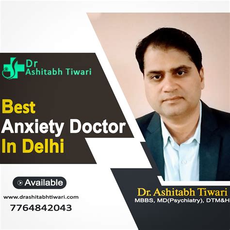 Best Anxiety Doctor In Delhi Dwarka Dr Ashitabh Tiwari Flickr