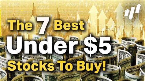 🚀 📈 The 7 Best Stocks Under 5 To Buy Right Now 📈 🚀 Youtube
