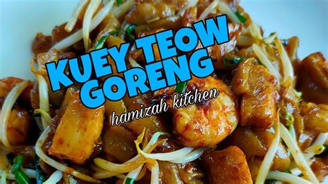 Resepi kuey teow kung fu untuk maklumat lanjut resepi kuey teow hailam cara dapur kakcik kuey teow 400 g , daging 300 g yang telah direbus, cili. Resepi Kuey Teow Goreng Sedap Mudah Dan Simple - YouTube