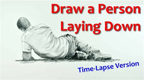 Draw A Person Laying Down Time Lapse Drawing Youtube