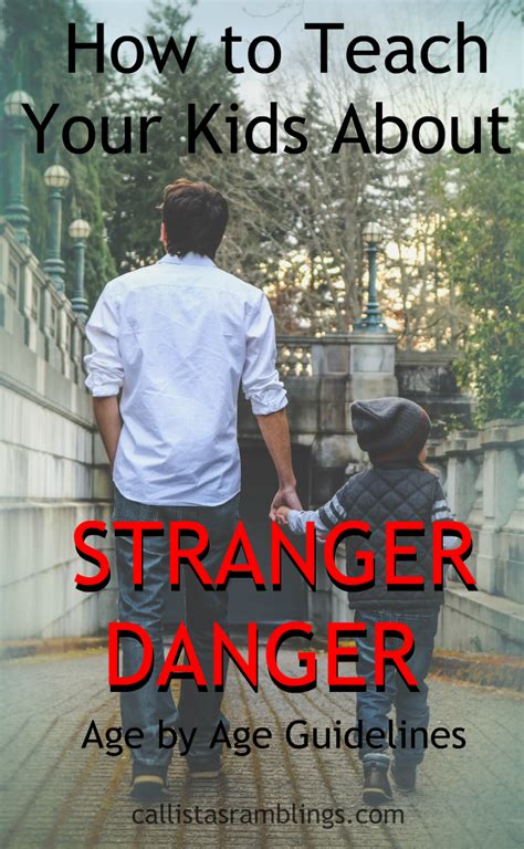 How To Teach Your Kids About Stranger Danger Callistas Ramblings