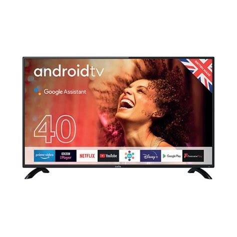 Cello Inch Smart Android Freeview Tv With Google Assistant P