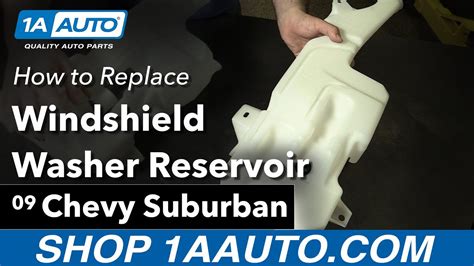How To Replace Windshield Washer Reservoir 2007 14 Chevy Suburban 1a Auto