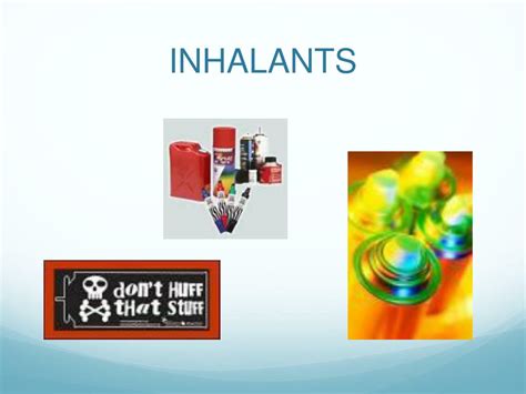 Ppt Inhalants Powerpoint Presentation Free Download Id2035685