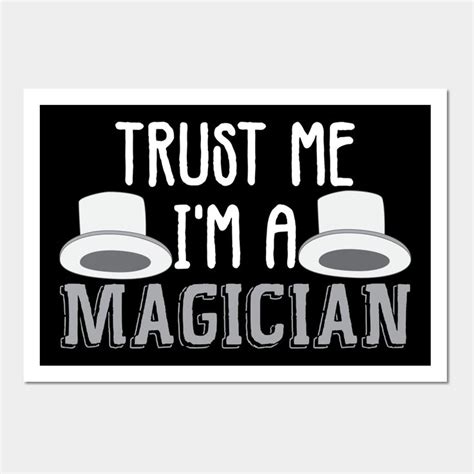Magician Joke Saying Magic Illusion Wall And Art Print Magician The