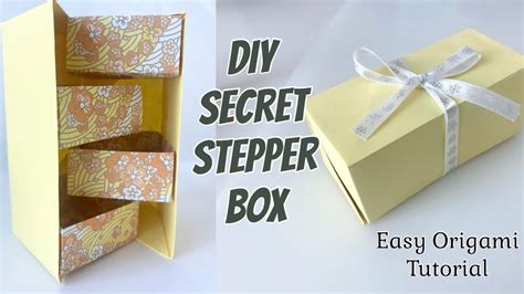 Secret Stepper Box Diy Easy Origami Tutorial