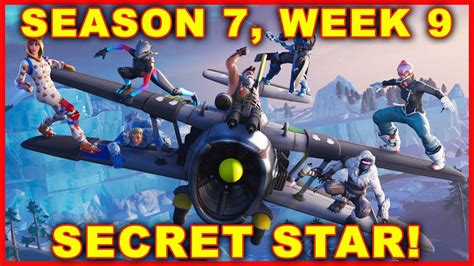 Fortnite Season 7 Week 9 Secret Star Location Youtube