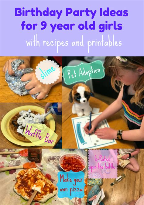 Birthday Party Ideas For 9ish Year Old Girls With Recipes And