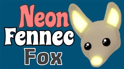 Neon Fennec Fox Adopt Me Youtube