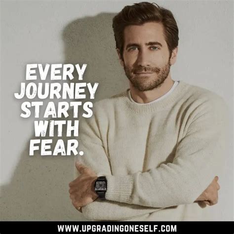 Top 12 Quotes From Jake Gyllenhaal With A Motivation Dose