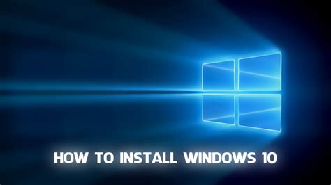 How To Install Windows 10 Rantlets