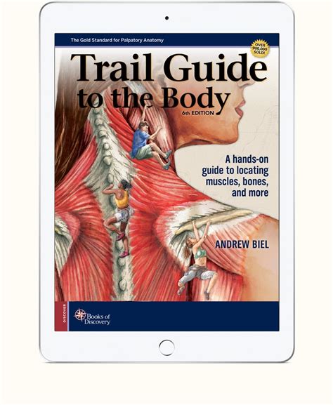 Trail Guide To The Body 6th Edition Etextbook 2 Year Subscription Coupon Offering