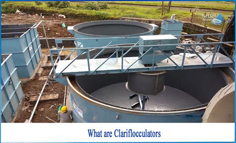 what are clariflocculators netsol water