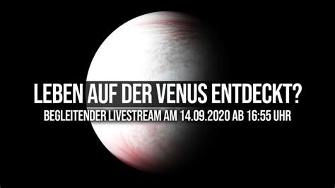 Leben Auf Der Venus Begleitender Live Stream Zur Pressekonferenz