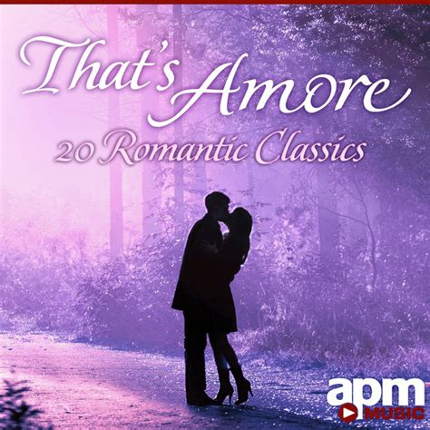 Thats Amore 20 Romantic Classics Album By 101 Strings Orchestra