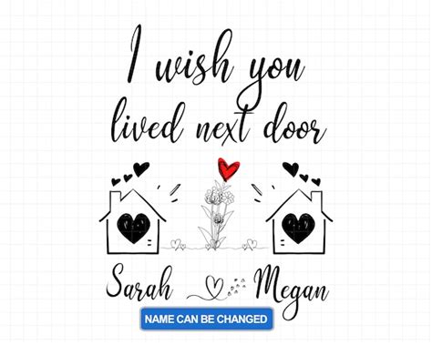 i wish you lived next door svg ts for bestie long etsy canada