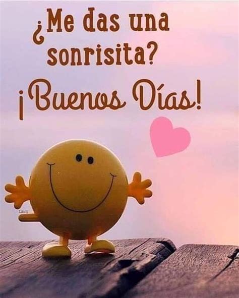 Saludos de Buenos Dias Para Amigos Buenos dias con humor Frases de buenos días Buenos dias linda
