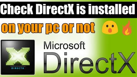 Check Directx Is Installed On Your Pc Or Not New Method June 2018