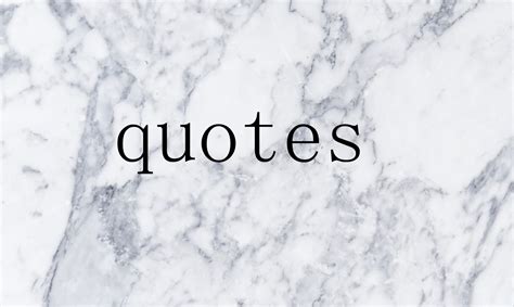 Marble Wallpaper With Quotes Tato Roona