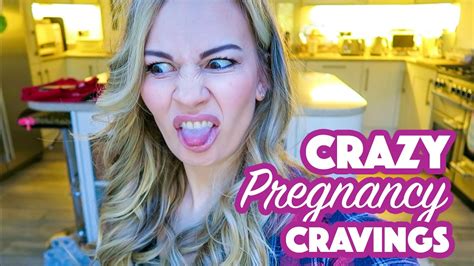 Crazy Pregnancy Cravings Youtube