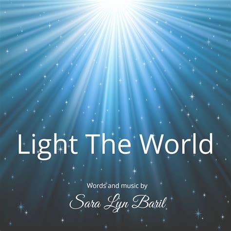 Songs About The Light Of The World Light Of The World Sheet Music Pdf