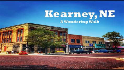 Kearney Ne Wandering Walks Of Wonder Slow Tv Walking Tour 4k Youtube