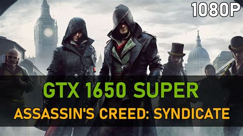 Assassin S Creed Syndicate Gtx Super P Very High Youtube