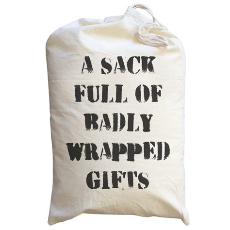 A Sack Full Of Badly Wrapped Ts Christmas Santa Sack Funny Etsy