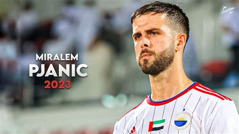 Miralem Pjanić 202223 Magic Skills Assists And Goals Sharjah Hd Youtube