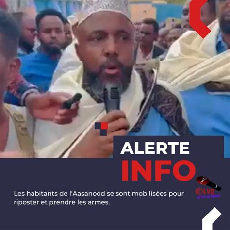 La Voix De Djibouti Alerte Info Guerre à Lascanod Dans La Région De Sool