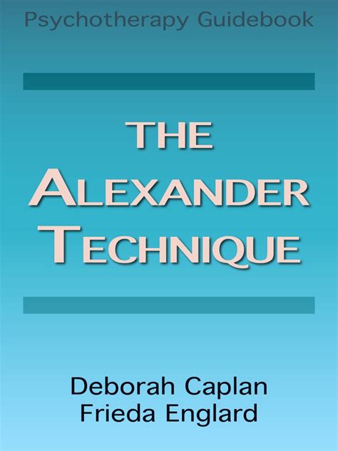 The Alexander Technique Pdf Free Download Booksfree
