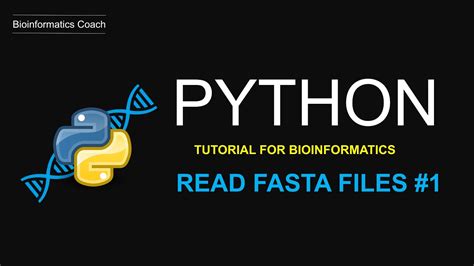Fasta File Python Fasta File Opener Bioinformatics Part 1 Youtube