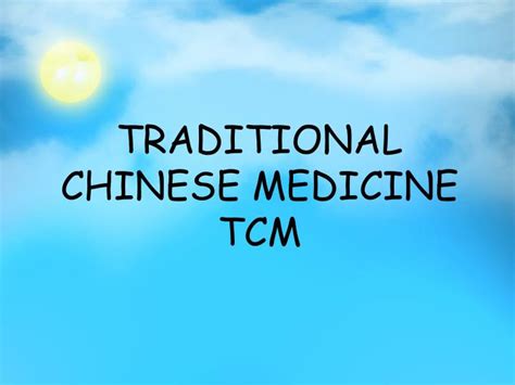 Ppt Traditional Chinese Medicine Tcm Powerpoint
