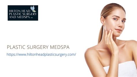 Choose Best Clinic Of Plastic Surgery Medspa Hilton Head P Flickr