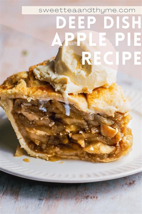Deep Dish Apple Pie From Scratch Sweet Tea Thyme