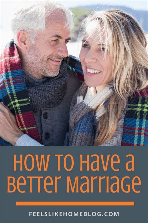 how to have a better marriage with the healthy marriage toolkit feels like home™
