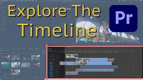 Exploring The Timeline Panel In Adobe Premiere Pro Cc 2020 Youtube