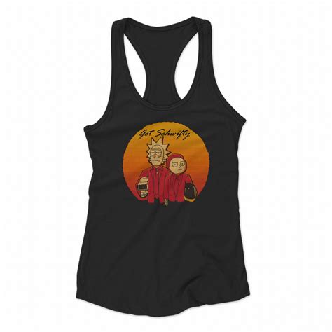 Get Schwifty Daft Version Rick And Morty Womens Tank Top