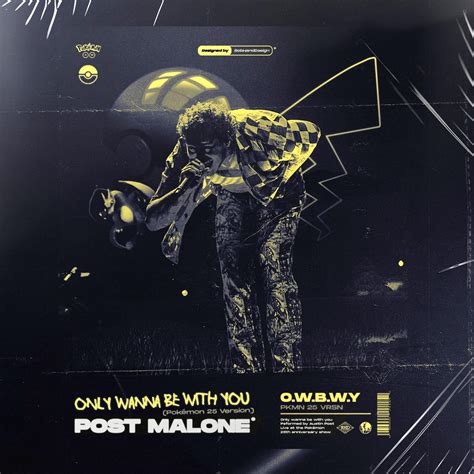 Post Malone Only Wanna Be With You Pokémon 25 Version r freshalbumart