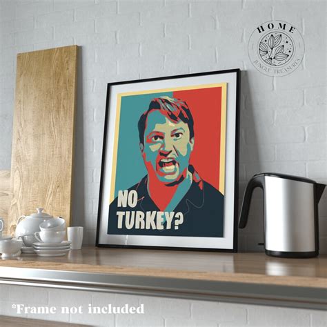 Peep Show Poster No Turkey Iconic Mark Corrigan Quote Christmas