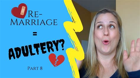 Is Remarriage Adultery Part 8 The Exception Clause Matthew 532