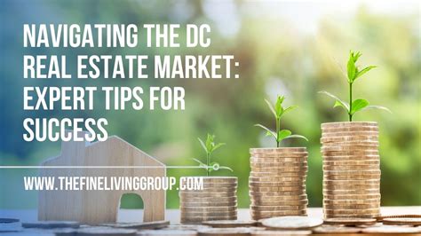 Navigating the DC Real Estate Market: Expert Tips for Success