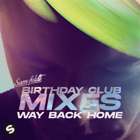 IFLYER Sam Feldt SHAUN Way Back Home Feat Conor Maynard Sam Feldt Festival Mix DJ
